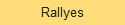 Rallyes